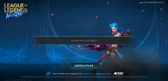 lol手游the application is misconfigured怎么办