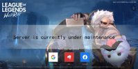 LOL手游Server is currently under maintenance,please try again