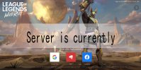 英雄联盟手游Server is currently under怎么办